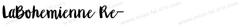 LaBohemienne Re字体转换